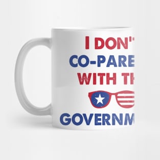 Cheetah I Don't Co-Parent With The Government / Funny Parenting Libertarian Mom / Co-Parenting Libertarian Saying Gift Mug